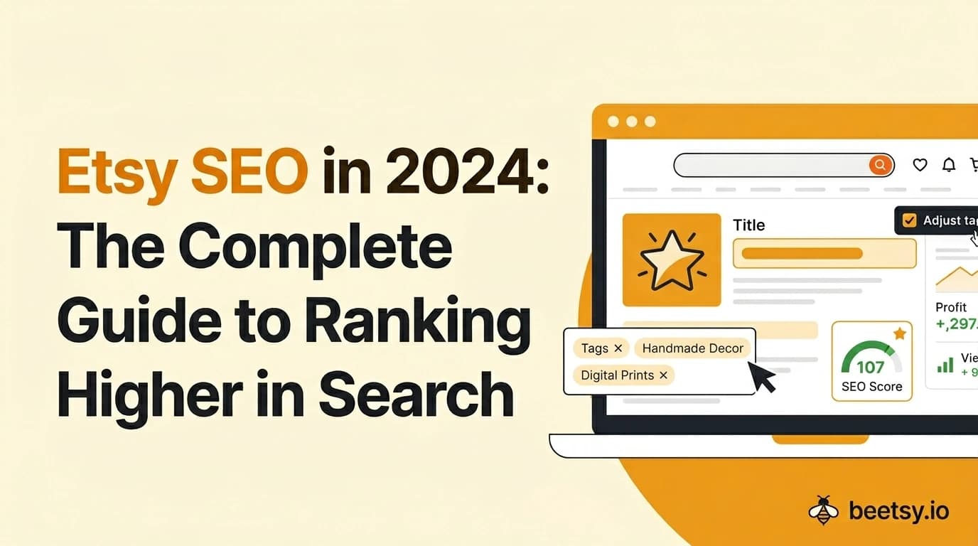 Etsy SEO in 2024: The Complete Guide to Ranking Higher in Search